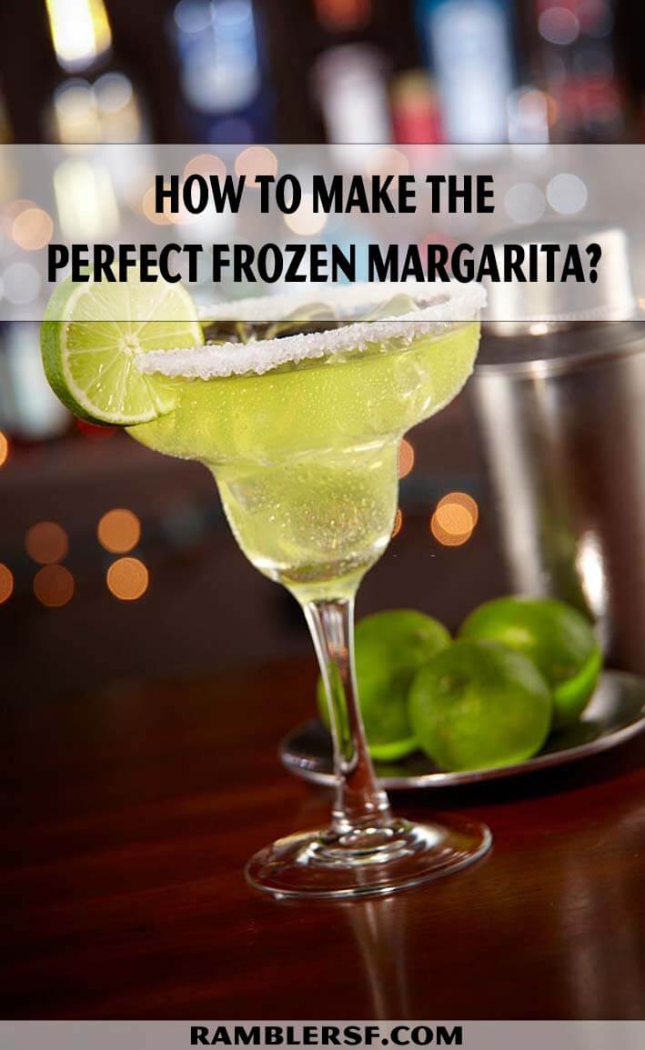 create the perfect frozen margarita