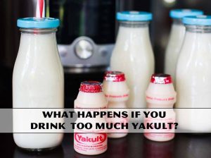 Drink Too Much Yakult