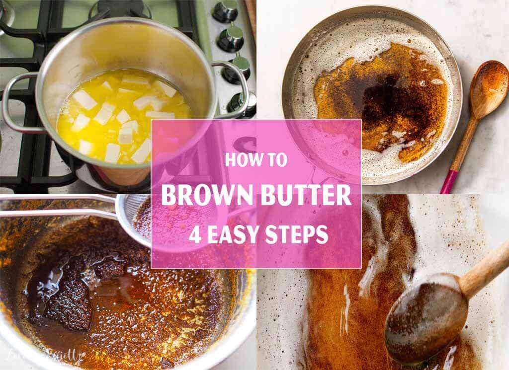 How to Brown Butter – 4 Easy Steps