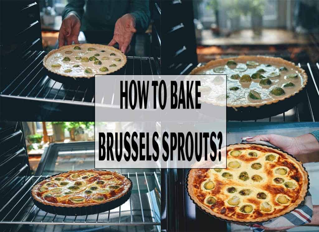 How to Bake Brussels Sprouts