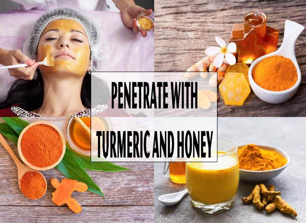 Penetrate With Turmeric And Honey: Its great use