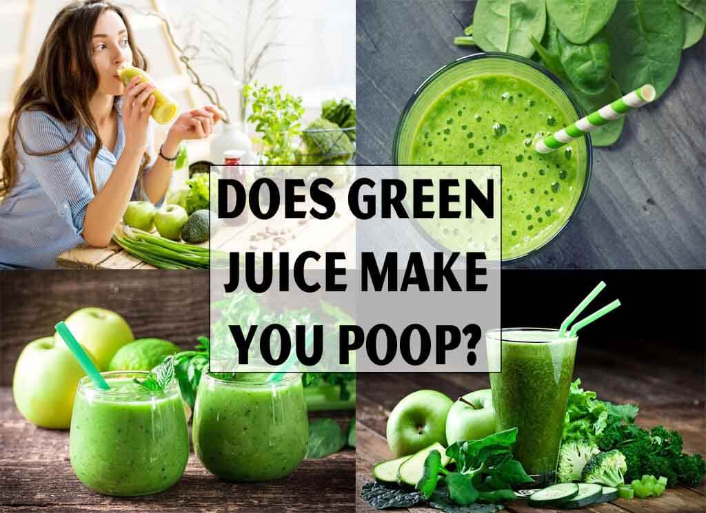 Does Green Juice Make You Poop
