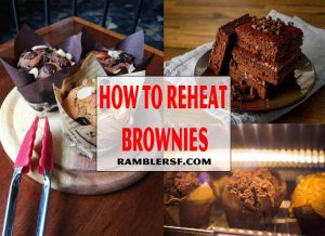 How To Reheat Brownies