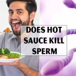 Does Hot Sauce Kill Sperm