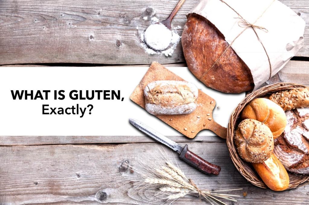 What Is Gluten, Exactly?